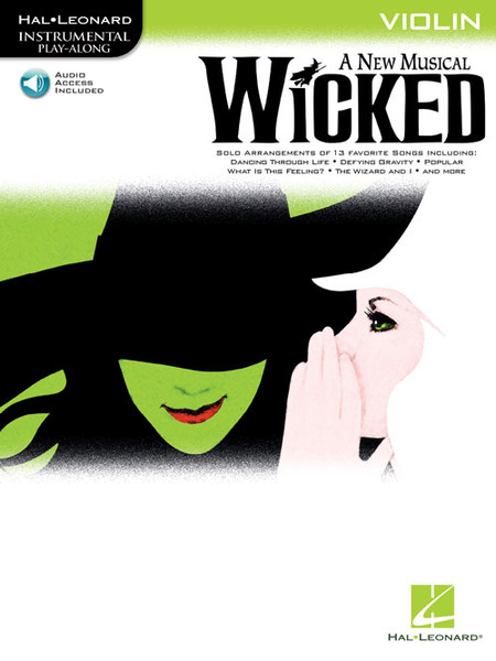 Hal Leonard Instrumental Play-Along for Violin: Wicked (with Audio Access)