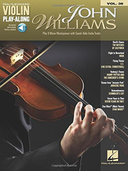 Hal Leonard Violin Play-Along Series Volume 38: John Williams (Book/Audio Access Included)