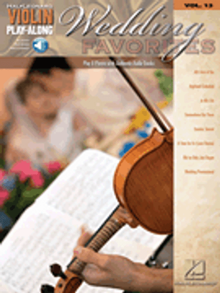 Hal Leonard Violin Play-Along Series Volume 13: Wedding Favorites (Book/Audio Access Included)