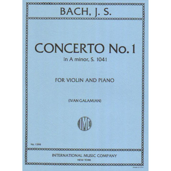 Bach, J.S. - Concerto No. 1 in A Minor, S. 1041 For Violin and Piano by Ivan Galamian