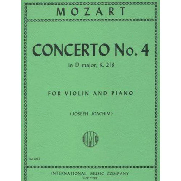 Mozart - Concerto No. 4 in D Major, K. 218 for Violin and Piano by Joseph Joachim