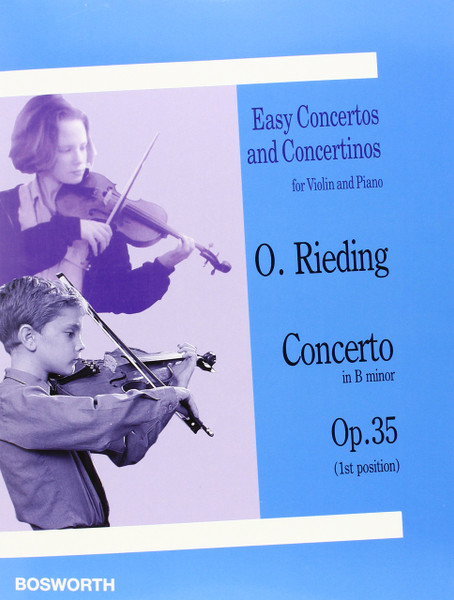 O. Rieding - Concerto in B Minor; Op. 35 (1st Position) for Violin and Piano