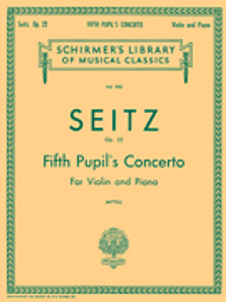 Seitz - Op. 22 Fifth Pupil's Concerto for Violin and Piano by Philipp Mittell
