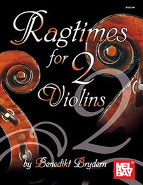Ragtimes for 2 Violins by Benedikt Brydern