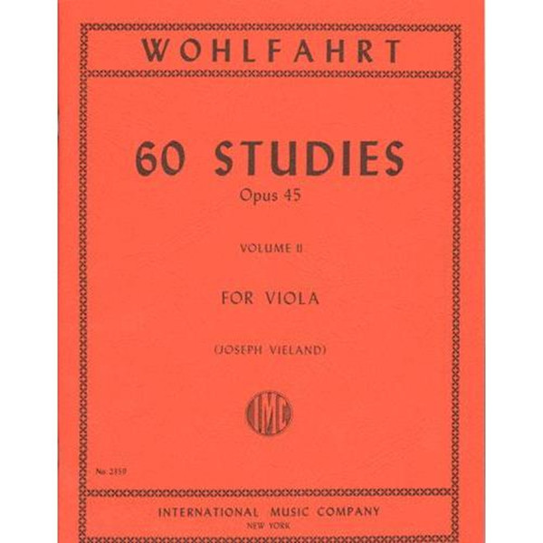 Wohlfahrt - 60 Studies Opus 45 Volume 2 for Viola by Joseph Vieland