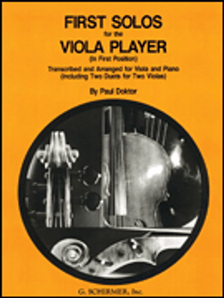 First Solos for the Viola Player (in First Position) by Paul Doktor