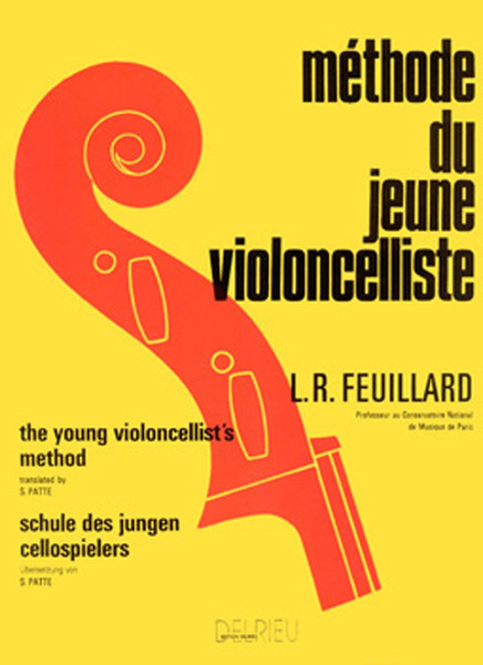 L.R. Feuillard The Young Violoncellist's Method (Méthode du Jeune Violoncello) 2015 Edition