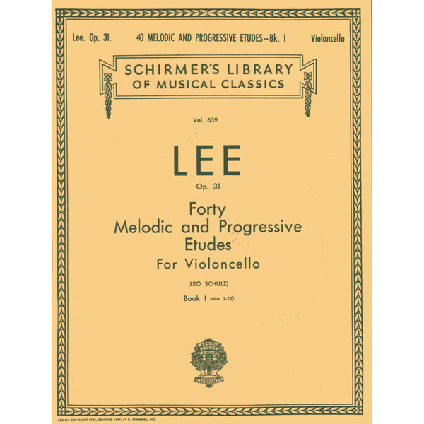 Lee - Op. 31 Forty Melodic and Progressive Etudes for Violoncello Book 1 (Nos. 1-22) by Leo Schulz