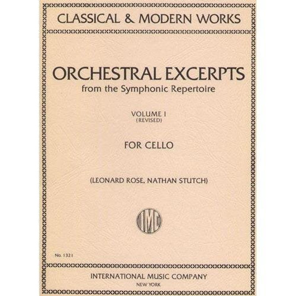 Classical & Modern Works Orchestral Excerpts from the Symphonic Repertoire, Volume 1 for Cello by Leonard Rose & Nathan Stutch
