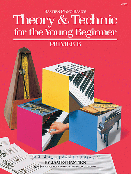 Bastien Piano Basics -  Theory & Technic for the Young Beginner - Primer B