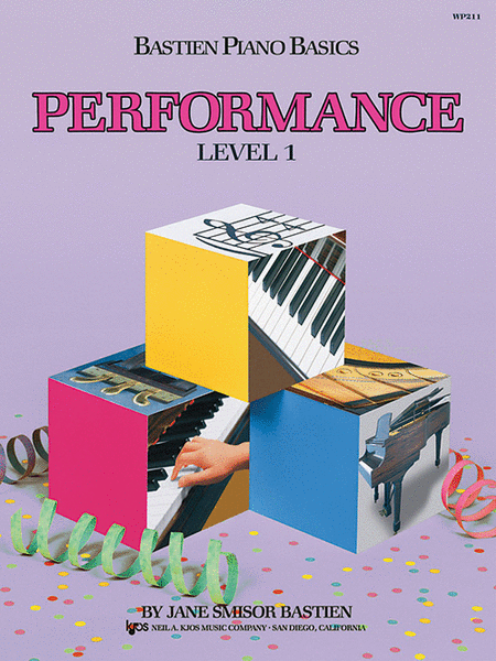 Bastien Piano Basics -  Performance - Level 1