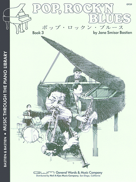 Bastien Music Through the Piano - Pop, Rock'n Blues - Book 3