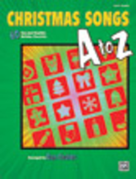 Christmas Songs A to Z - Christmas - Easy Piano Songbook