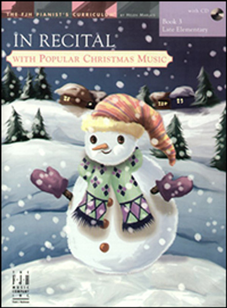 In Recital with Popular Christmas Music Book 3 (Free Downloadable Recordings!) - Easy Piano Songbook