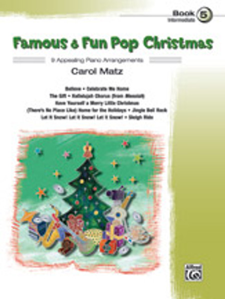 Famous & Fun Pop Christmas Book 5 - Intro to Advanced Piano