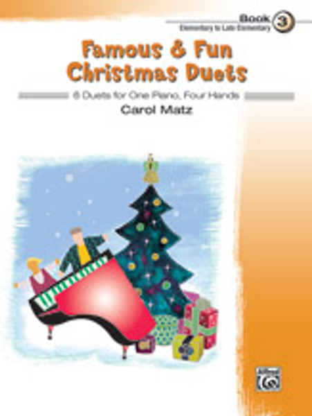 Famous & Fun Christmas Duets Book 3 - Piano Method Duets & Ensembles