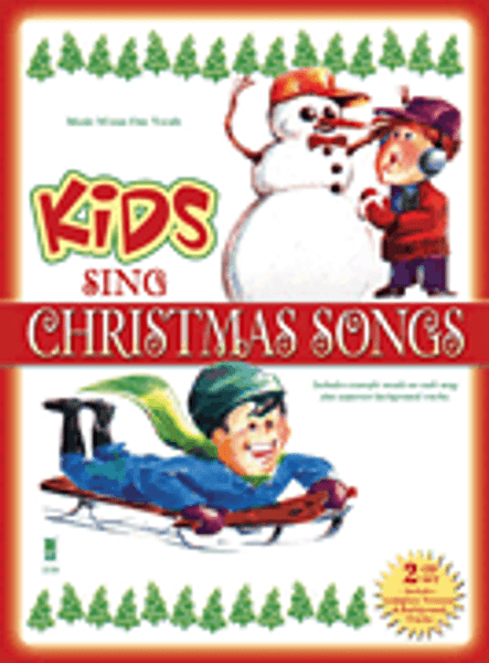 Kids Sing Christmas Songs - Vocal Collections