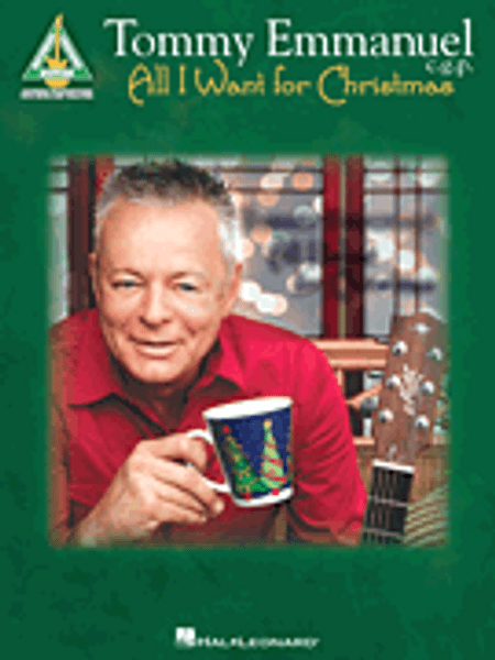 Tommy Emmanuel - All I want for Christmas - Christmas Guitar