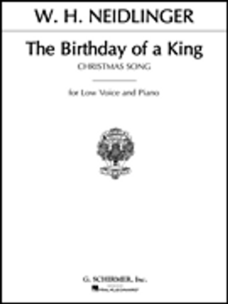 The Birthday of a King Christmas Song - Low Voice and Piano