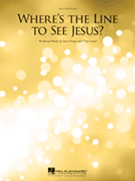 Where's the Line to See Jesus? - Piano / Vocal / Guitar