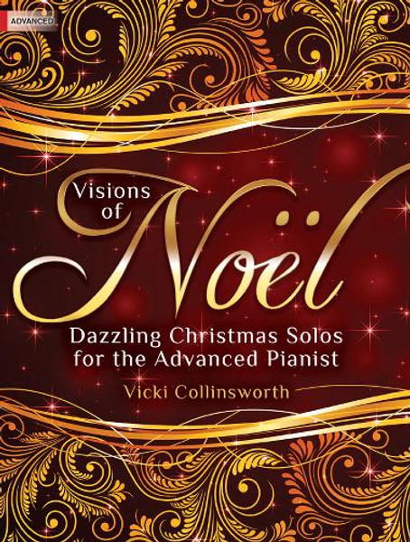 Visions of Noel - Advanced Piano Songbook