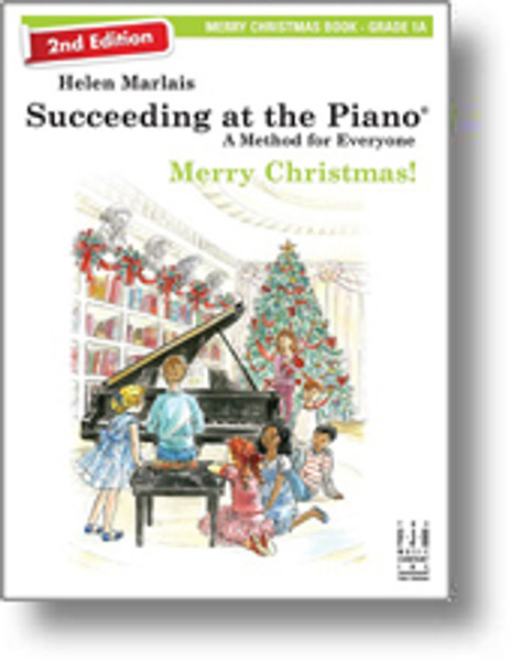 FJH - Succeeding at the Piano: Merry Christmas! 2nd Edition- Grade 1A
