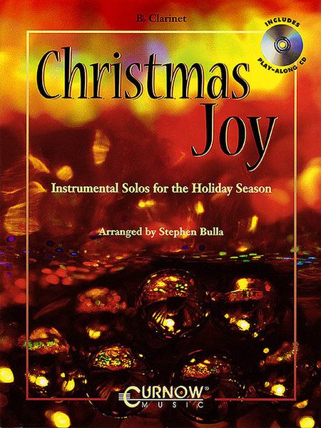 Christmas Joy: Instrumental Solos for the Holiday Season for Clarinet (Book/CD Set)