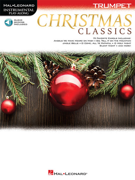 Hal Leonard Instrumental Play-Along for Trumpet - Christmas Classics (with Audio Access)