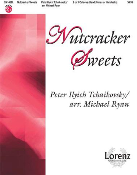 Nutcracker Sweets for 2 or 3 Octaves Handchimes or Handbells Single Sheet by Michael Ryan