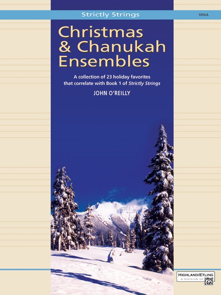 Strictly Strings: Christmas & Chanukah Ensembles for Viola