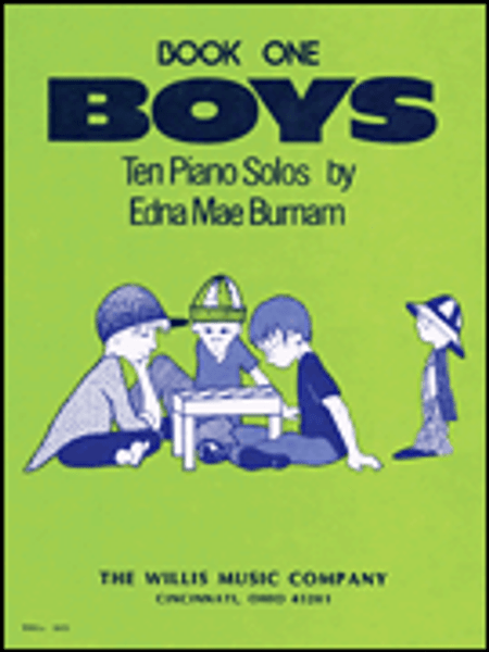 Boys: 10 Piano Solos by Edna Mae Burnam