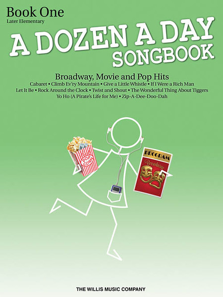 A Dozen a Day Songbook: Broadway, Movie and Pop Hits Book 1