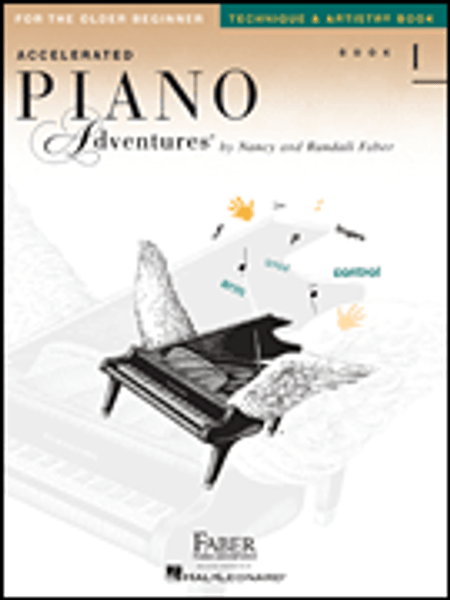 Faber Accelerated Piano Adventures - Technique & Artistry Book - Book 1