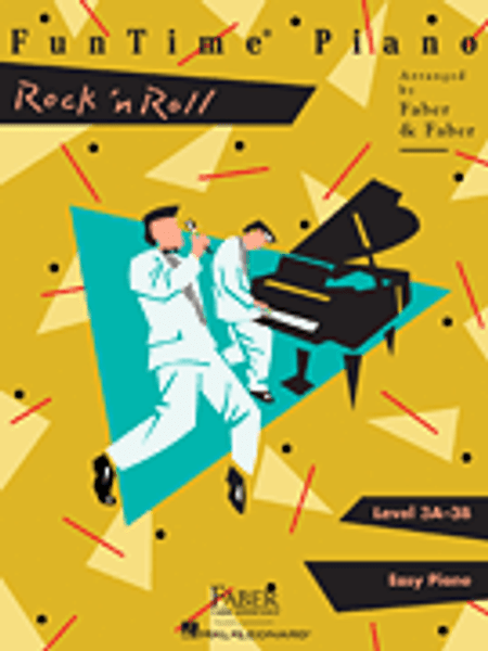 Faber - Funtime Piano: Rock 'n Roll - Level 3A-3B