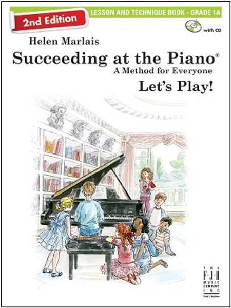 FJH - Succeeding at the Piano - Lesson & Technique Book (2nd Edition) - Grade 1A (Book/Includes Free Downloadable Recordings!)