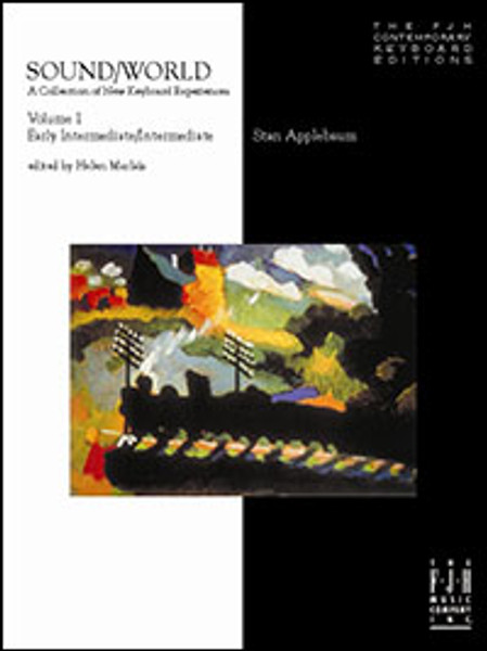 FJH Contemporary Keyboard Editions: SOUND/WORLD, Volume 1 - Early Intermediate/Intermediate by Stan Applebaum