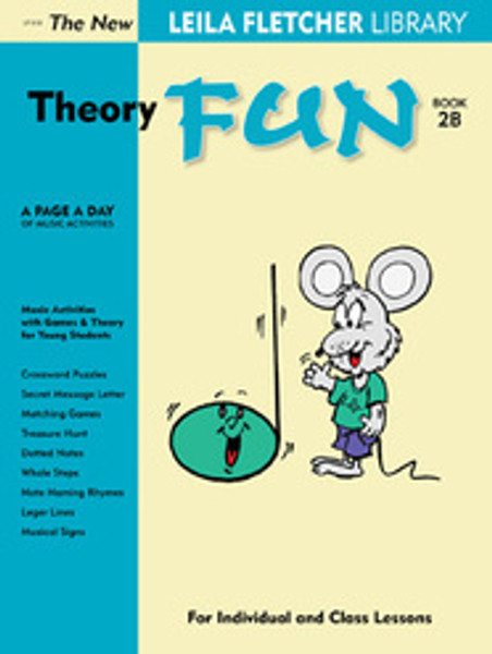 New Leila Fletcher Library - Theory Fun Book 2B