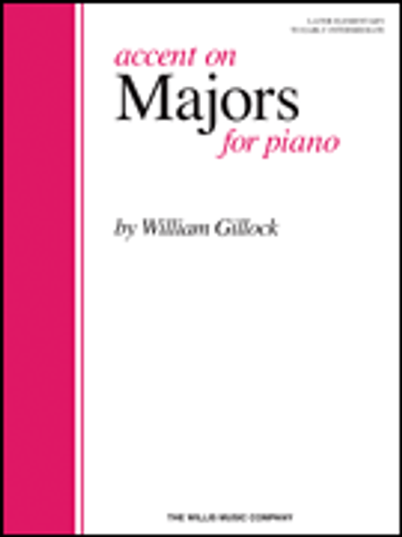 Gillock - Accent on Majors