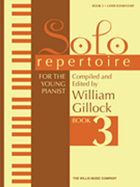 Gillock - Solo Repertoire for the Young Pianist; Advancing Elementary / Book 1