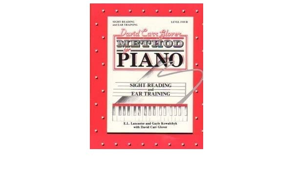 David Carr Glover Method - Sight Reading and Ear Training - Level 4