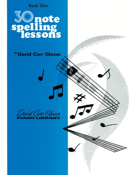 Glover Piano Library - 30 Note Spelling Lessons - Level 1