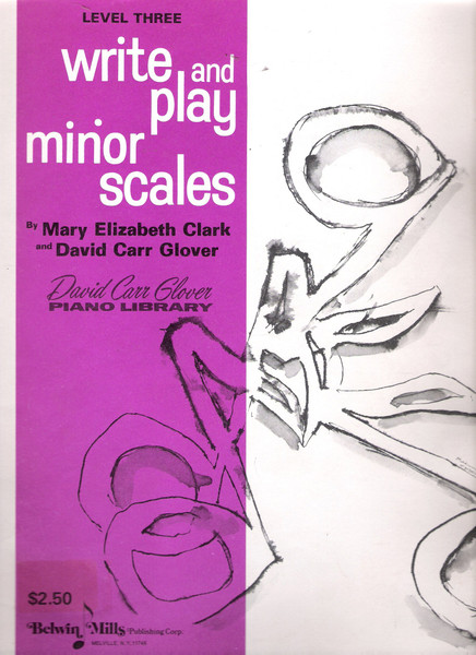 Glover Piano Library - Write and Play Minor Scales - Level 3
