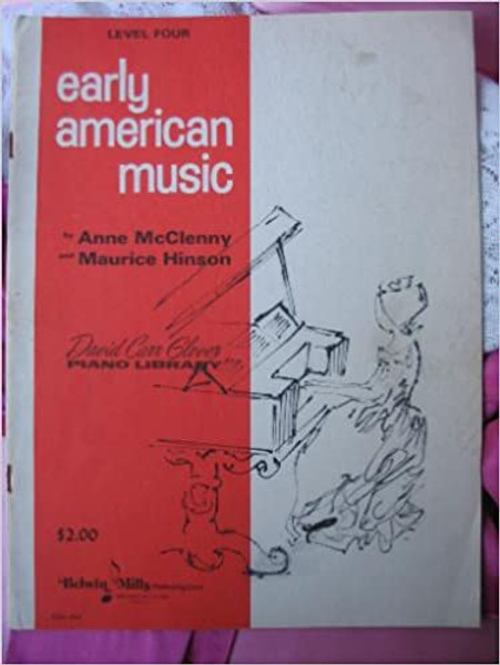 Glover Piano Library - Early American Music - Level 4