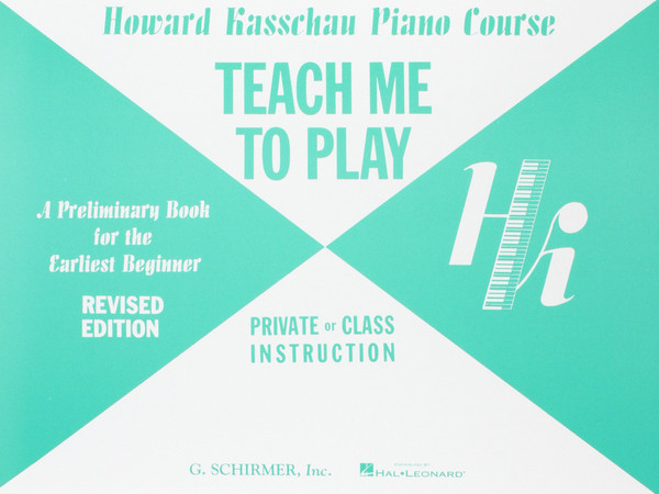 Kasschau Piano Course - Teach Me to Play