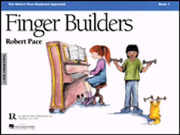 Robert Pace Keyboard Approach - Finger Builders - Book 1