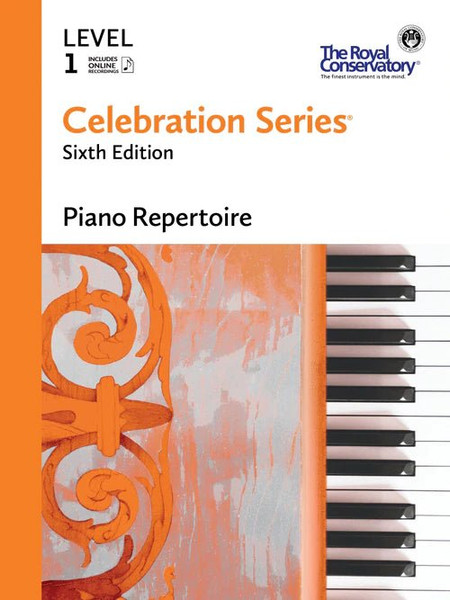 Royal Conservatory Celebration Series - Piano Repertoire: Level 1 (6th Edition)