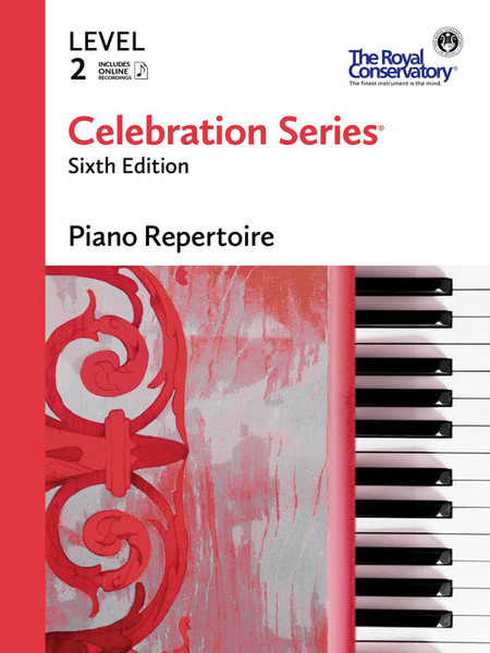 Royal Conservatory Celebration Series - Piano Repertoire: Level 2 (6th Edition)