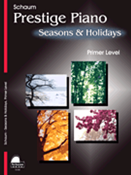 Schaum - Prestige Piano: Seasons & Holidays - Primer Level