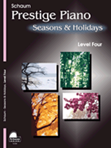 Schaum - Prestige Piano: Seasons & Holidays - Level 4