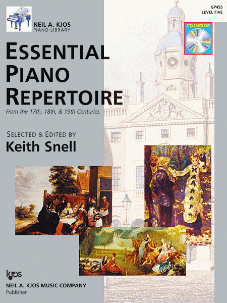 Snell - Essential Piano Repertoire from the 17th, 18th & 19th Centuries - Level 5